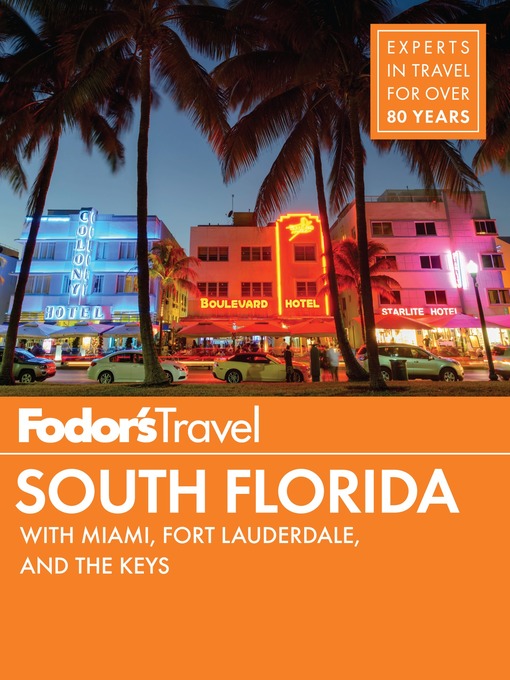 Title details for Fodor's South Florida by Fodor's Travel Guides - Wait list